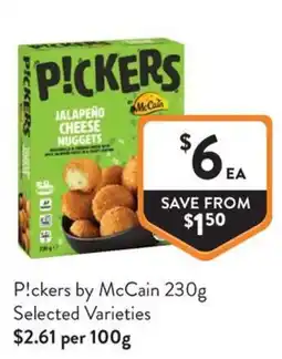 Foodworks Pickers by McCain offer