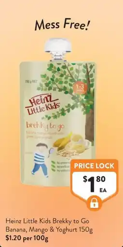 Foodworks Heinz Little Kids Brekky to Go Banana, Mango & Yoghurt offer