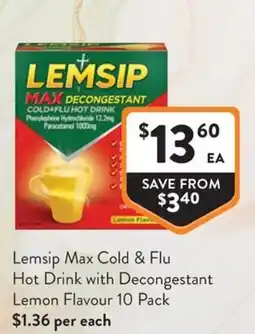 Foodworks Lemsip Max Cold & Flu Hot Drink with Decongestant offer