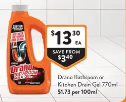 Foodworks Drano Bathroom Max Gel offer