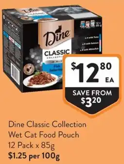 Foodworks Dine Classic Collection Wet Cat Food Pouch offer