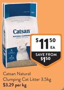 Foodworks Catsan Natural Clumping Cat Litter offer