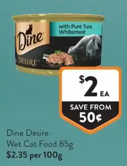 Foodworks Dine Desire Wet Cat Food offer
