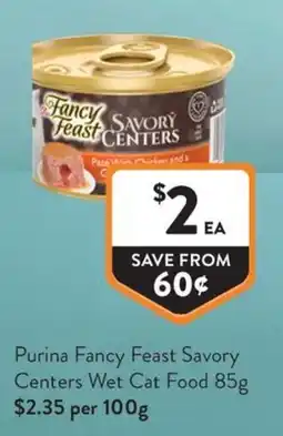 Foodworks Purina Fancy Feast Savory Centers Wet Cat Food offer