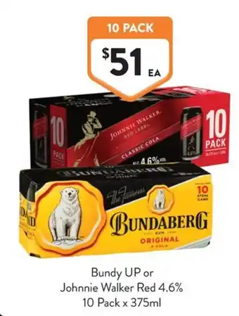 Foodworks Bundy UP or Johnnie Walker Red 4.6% offer