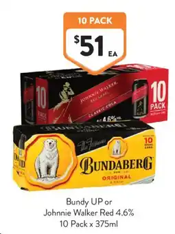 Foodworks Bundy UP or Johnnie Walker Red 4.6% offer