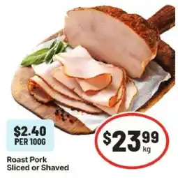 IGA Roast Pork Sliced or Shaved offer