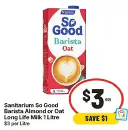 IGA Sanitarium So Good Barista Oat offer