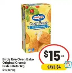 IGA Birds Eye Oven Bake Original Crumb Fish Fillets offer