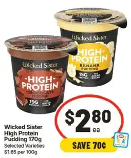 IGA Wicked Sister High Protein Pudding offer