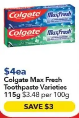 Ritchies Colgate Max Fresh Toothpaste Varieties offer