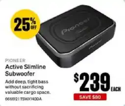 SuperCheap Auto Pioneer Active Slimline Subwoofer offer