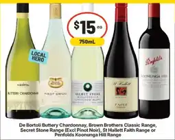 IGA De Bortoli Buttery Chardonnay, Brown Brothers Classic, Secret Stone, St Hallett Faith Range or Penfolds Koonunga Hill Range offer