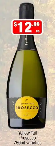 Liquor Stax Yellow Tail Prosecco 750ml varieties offer