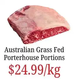 Farmer Jack's Australian Grass Fed Porterhouse Portions offer