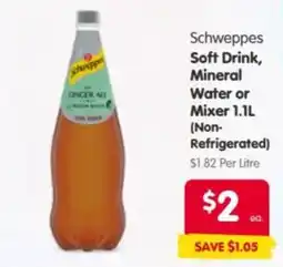 Spar Schweppes Soft Drink, Mineral Water or Mixer offer