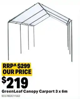 Mitre 10 GreenLeaf Canopy Carport 3 x 6m offer