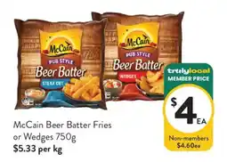 Foodworks McCain Beer Batter Fries or Wedges offer