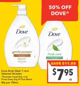 Supa Valu Dove Body Wash 1 Litre Selected Varieties offer