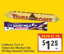 Supa Valu Cadbury, Fry's or Toblerone Medium Bar offer