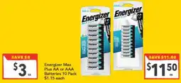 Supa Valu Energizer Max Plus AA or AAA Batteries offer