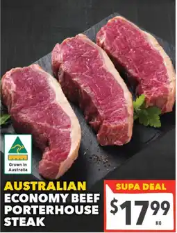 Supa Valu Australian Economy Beef Porterhouse Steak offer