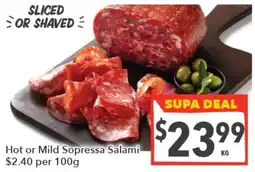 Supa Valu Hot or Mild Sopressa Salami offer