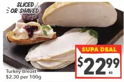 Supa Valu Turkey Breast offer