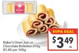 Supa Valu Baker's Oven Jam or Chocolate Rollettes offer