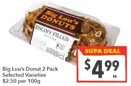 Supa Valu Big Lou's Donut 2 Pack offer