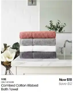 Myer VUE Combed Cotton Ribbed Bath Towel offer