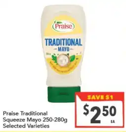 Supa Valu Praise Traditional Squeeze Mayo offer