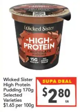 Supa Valu Wicked Sister High Protein Pudding offer