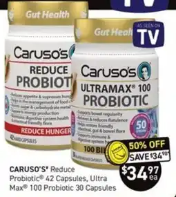 Chemist King Caruso's Reduce Probiotic, Caruso's Ultra Max 100 Probiotic offer