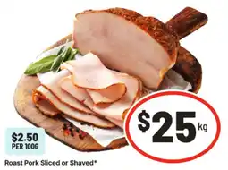IGA Roast Pork Sliced or Shaved offer