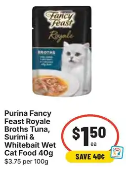 Ritchies Purina Fancy Feast Royale Broths Wet Cat Food offer