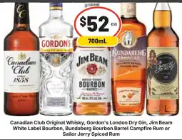 Ritchies Canadian club original whisky, gordon's london dry gin, jim beam white label bourbon, bundaberg bourbon barrel campfire rum o offer