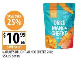 Supabarn Nature's Delight Mango Cheeks offer