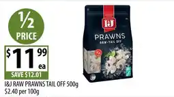 Supabarn I&J Raw Prawns Tail Off offer