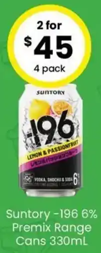 The Bottle O Suntory -196 6% Premix Range Cans offer