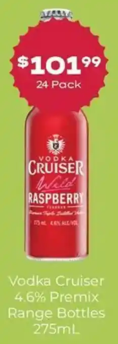 Vodka Cruiser 4.6% Premix Range Bottles