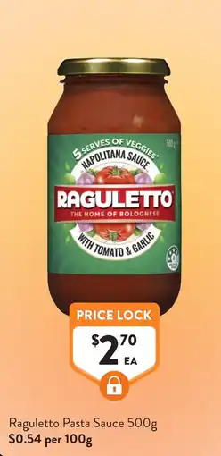 Foodworks Ragulett Pasta Sauce offer