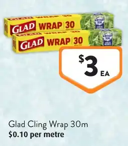 Foodworks Glad Cling Wrap offer
