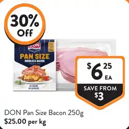 Foodworks DON Pan Size Bacon offer
