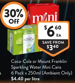 Foodworks Coca-Cola or Mount Franklin Sparkling Water Mini Cans offer