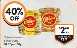 Foodworks Golden Crumpets offer