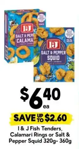 Drakes I & J Fish Tenders, Calamari Rings or Salt & Pepper Squid offer