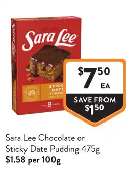 Foodworks Sara Lee Chocolate or Sticky Date Pudding offer