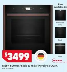 Harvey Norman NEFF 600mm 'Slide & Hide' Pyrolytic Oven offer
