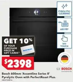 Harvey Norman Bosch 600mm 'Accentline Series 8' Pyrolytic Oven with PerfectRoast Plus offer